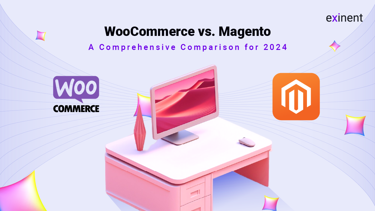 WooCommerce vs. Magento- A Comprehensive Comparison for 2024