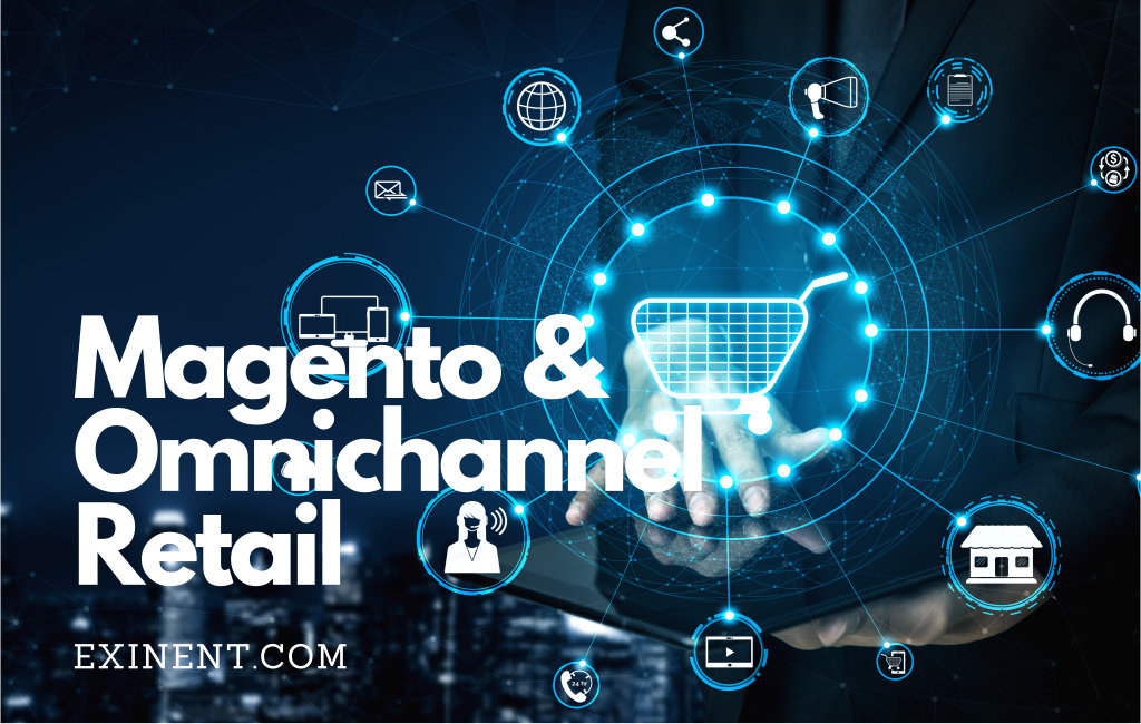 Magento Omnichannel