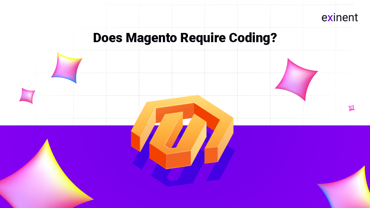 Does Magento Require Coding