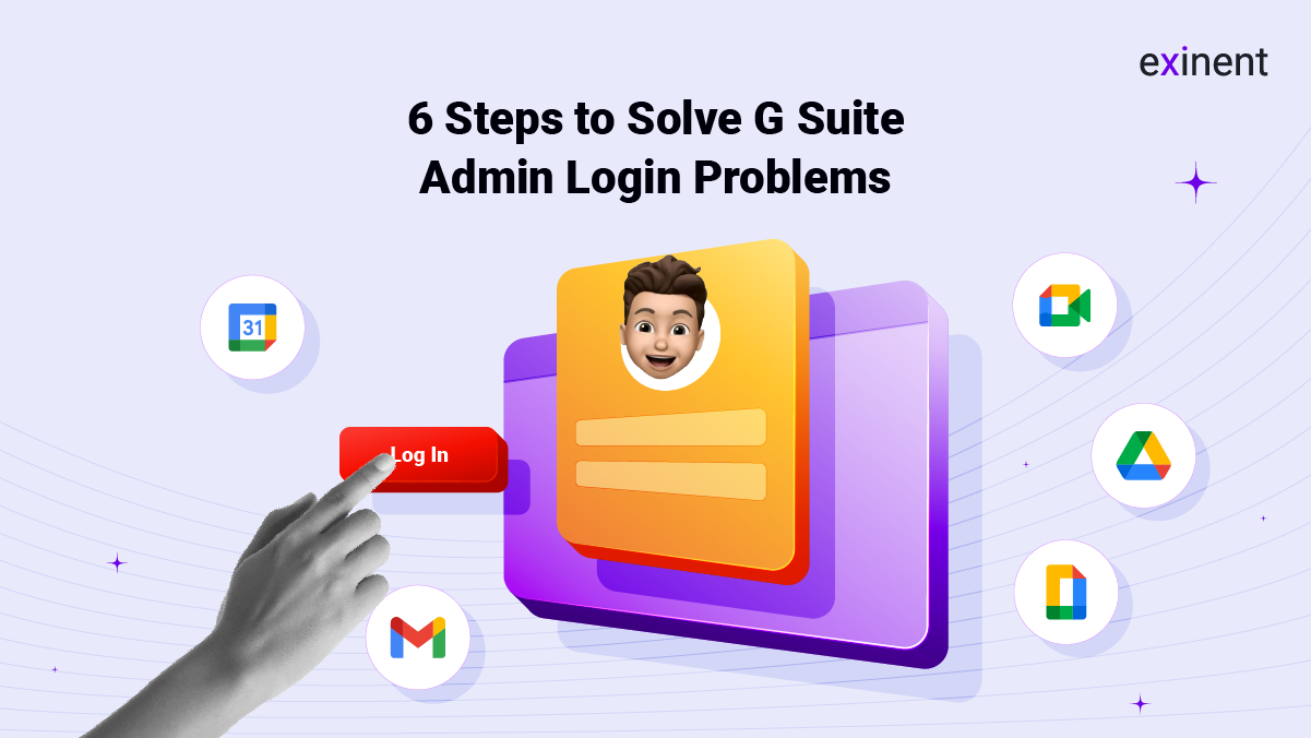 6 Steps to Solve G Suite Admin Login Problems