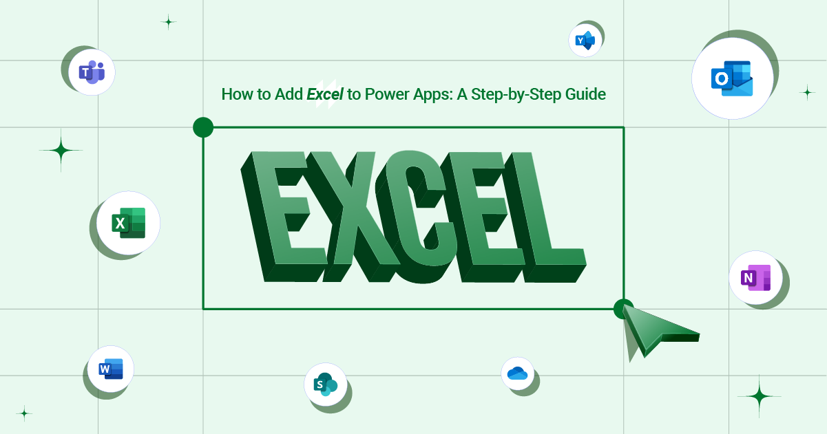 How to Add Excel to Power Apps