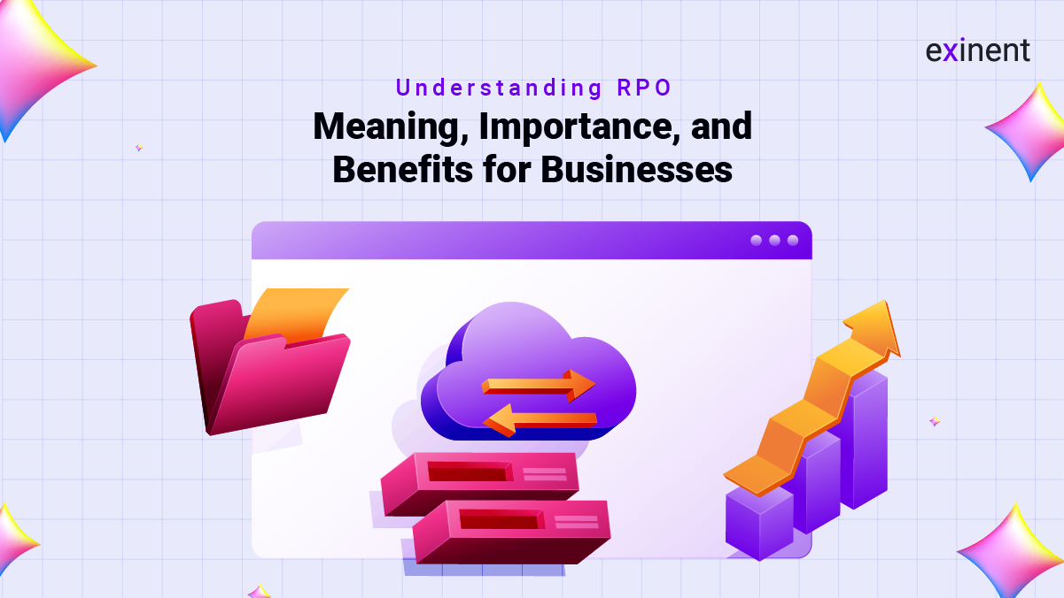 Understanding RPO Meaning, Importance, and Benefits for Businesses